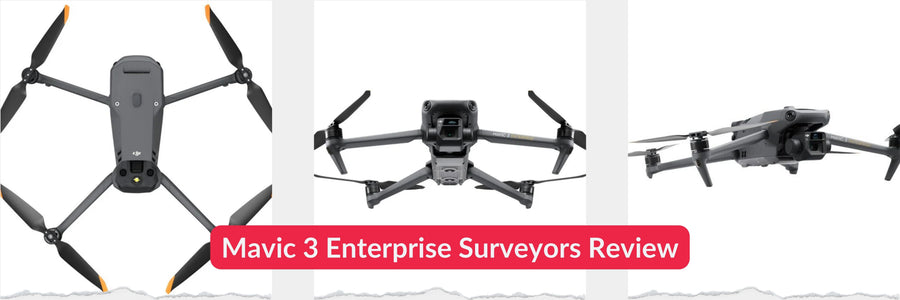 DJI Mavic 3 Enterprise Surveyors Review