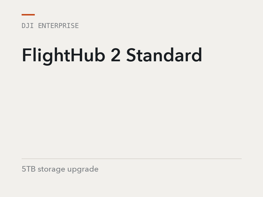 DJI Enterprise FlightHub 2 Standard, 5TB storage upgrade, software licence