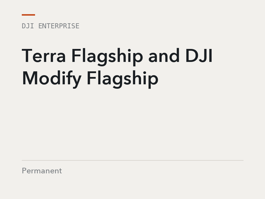 DJI Enterprise Terra Flagship and DJI Modify Flagship, permanent, software licence