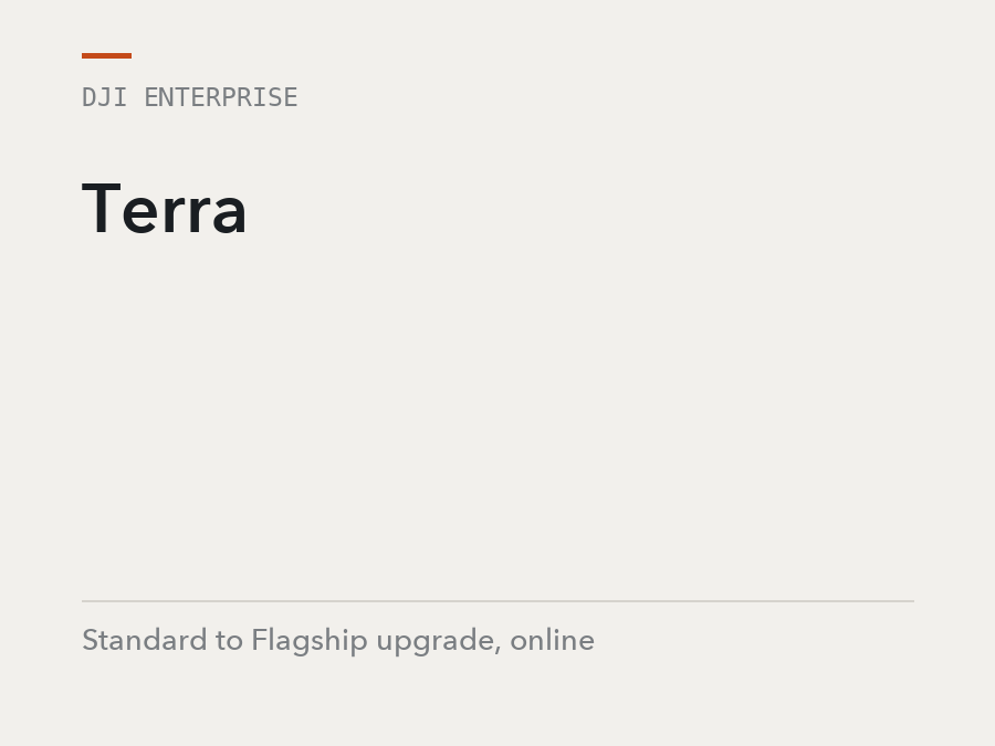 DJI Enterprise Terra, Standard to Flagship upgrade, online, software licence