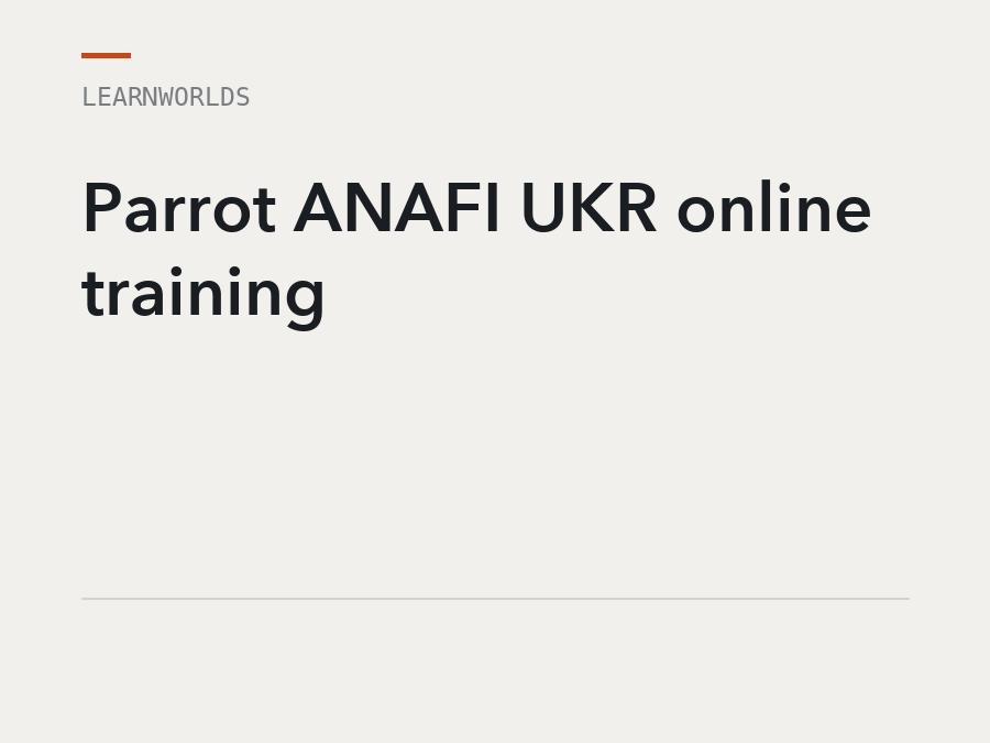 LearnWorlds Parrot ANAFI UKR online training, software licence